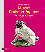 externer Link zur Publikation "Museum Deutscher Fayencen" im Online-Shop